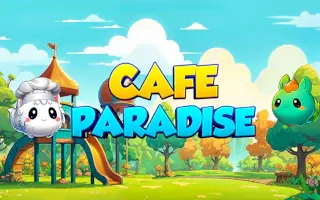 Play Cafe Paradise online - Glouplay