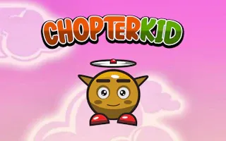 Play Chopter Kid online - Glouplay