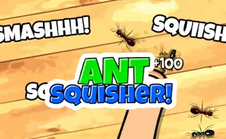 Play Ant Squisher online - Glouplay