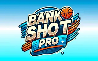 Play Bank Shot PRO online - Glouplay
