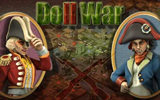 Play DollWar 2 online - Glouplay
