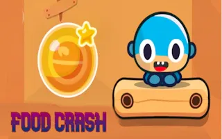 Play Food Crash online - Glouplay