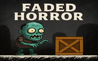 Play Faded Horror online - Glouplay