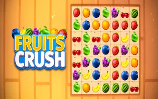 Play Fruit Crush online - Glouplay
