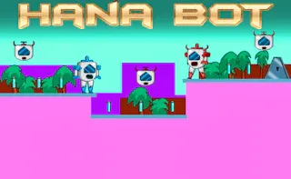 Play Hana Bot online - Glouplay