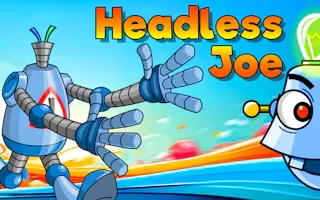 Play Headless Joe online - Glouplay