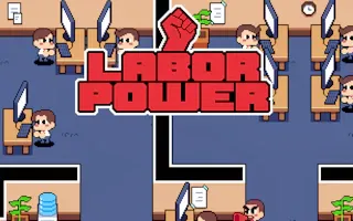 Play Labor Power online - Glouplay