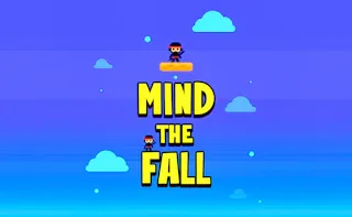 Play Mind the Fall online - Glouplay