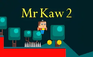 Play Mr Kaw 2 online - Glouplay