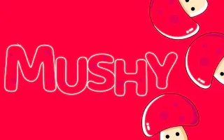 Play Mushy online - Glouplay
