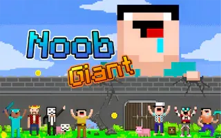 Play Noob Giant online - Glouplay