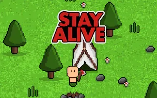 Play Stay Alive online - Glouplay
