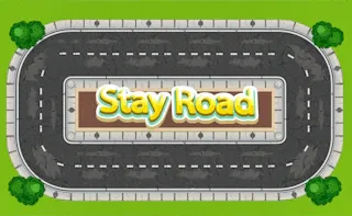 Play Stay Road online - Glouplay