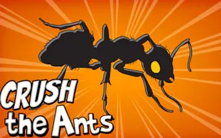 Play Crush the Ants online - Glouplay