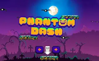 Play Phantom Dash online - Glouplay
