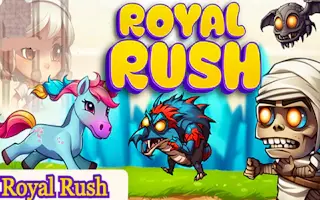 Play Royal Rush online - Glouplay