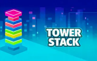 Play Tower Stack online - Glouplay