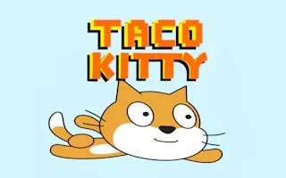 Play Taco Kitty online - Glouplay