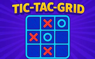 Play Tic-Tac-Grid online - Glouplay