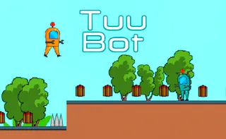 Play Tuu Bot online - Glouplay