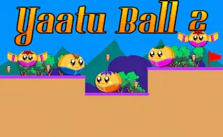 Play Yaatu Ball 2 online - Glouplay